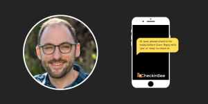 Graphic showing founder of CheckinBee, Adam and a graphic of a check-in message and phone
